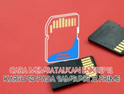 Cara Membatalkan Enkripsi Kartu SD pada Samsung J2 Prime dengan Mudah