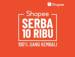 Cara Menang Shopee Serba 10 Ribu, Ternyata Begini Trik dan Tipsnya