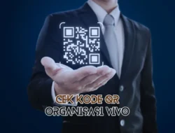 Cek Kode QR Organisasi Vivo Lengkap Mulai dari Arti Sampai Cara Membuat
