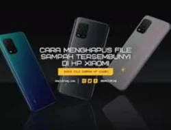 Cara Menghapus Sampah Tersembunyi di Xiaomi, Ruang Penyimpanan Bersih dan Kinerja Meningkat