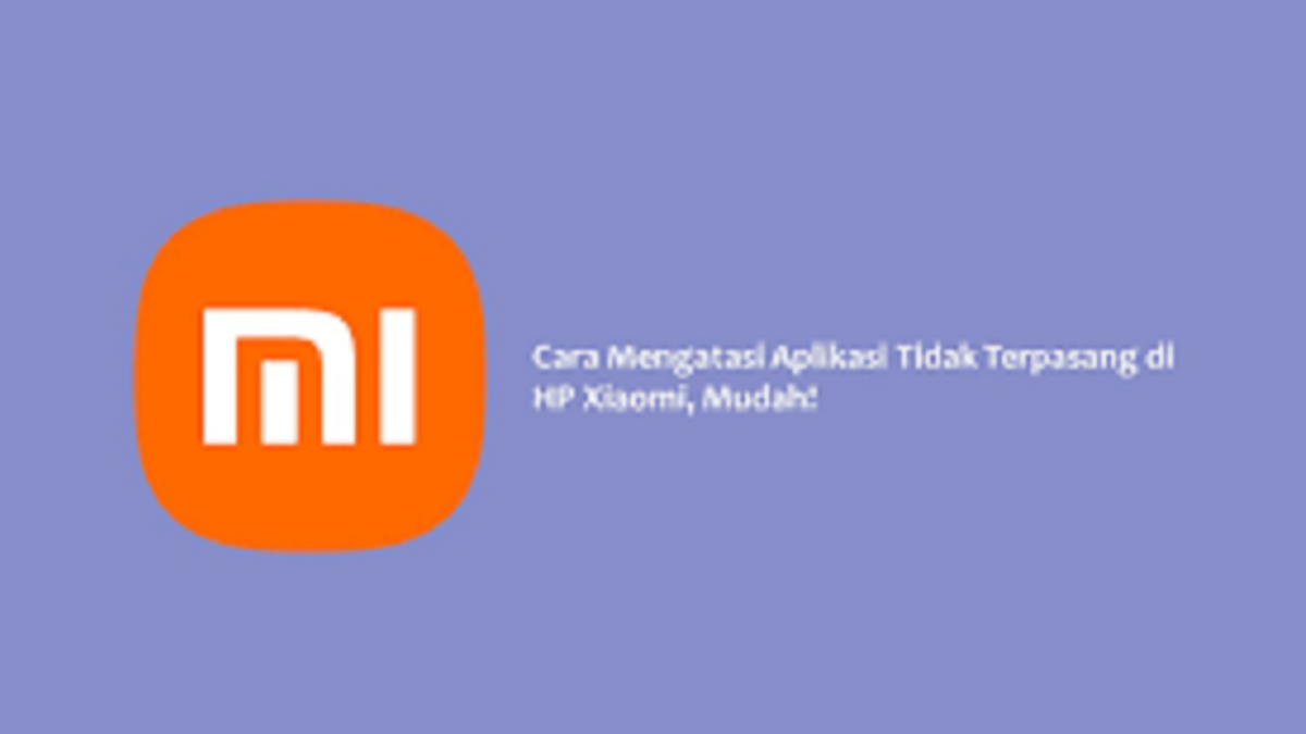 Cara mengatasi aplikasi tidak terpasang di Xiaomi.