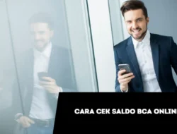 Cara Cek Saldo BCA Online di Smartphone, Praktis Tak Perlu Ke ATM