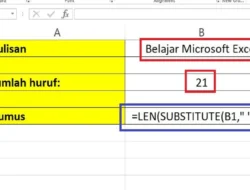 Cara Menghitung Jumlah Huruf di Excel, Berikut Contoh dan Tutorial Lengkap Dengan Rumus!