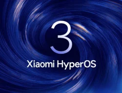 Xiaomi Resmi Rilis Update HyperOS 3, Cek Daftar Lengkap HP dan Tablet Anda