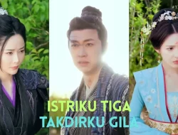 Cek Fakta: Istriku Tiga Takdirku Gila Season 2 Dailymotion Apakah Benar Tayang? Ini Link Nonton Resminya