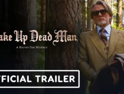 Link Nonton Wake Up Dead Man Sub Indo: Kembalinya Benoit Blanc di Kasus Paling Kelam