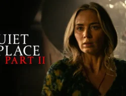 Link Nonton A Quiet Place Part 1 dan Part 2 Sub Indo: Streaming Legal HD di Netflix