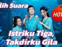 Kapan Istriku Tiga Takdirku Gila Season 2 Rilis? Ini Jadwal Tayang & Link Nonton Legal