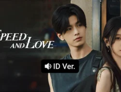 Link Nonton Speed and Love Sub Indo Full HD Legal: Sinopsis dan Cara Akses di iQIYI