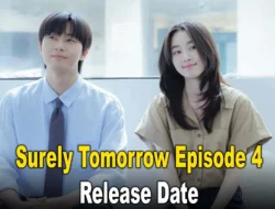 Link Nonton Surely Tomorrow Episode 4 Sub Indo: Dilema Park Seo Joon di Tengah Skandal