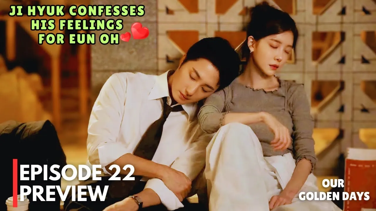 Link Nonton Our Golden Days Episode 22 Sub Indo