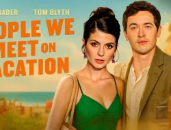 Link Nonton People We Meet on Vacation Sub Indo Resmi: Sinopsis & Fakta Menarik