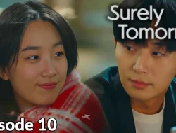 Link Nonton Surely Tomorrow Episode 10 Sub Indo: Serangan Balik Gyeong Do Demi Ji Woo