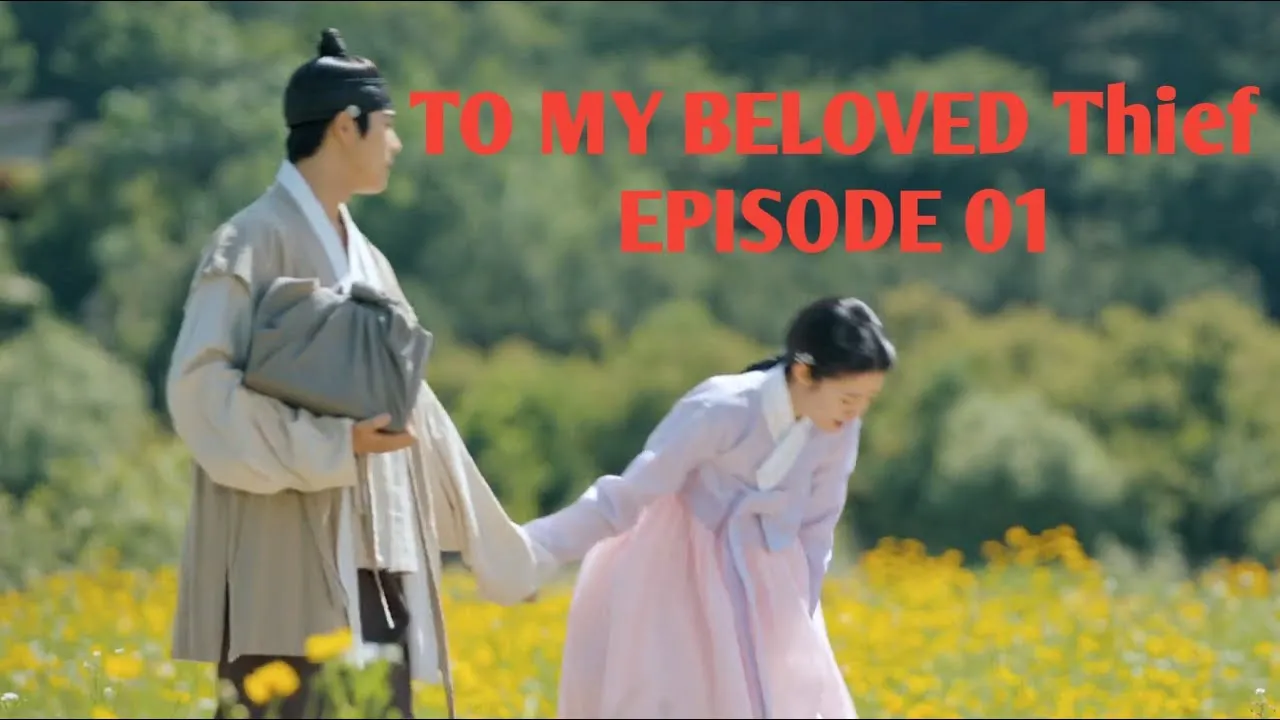 Link Nonton To My Beloved Thief Sub Indo